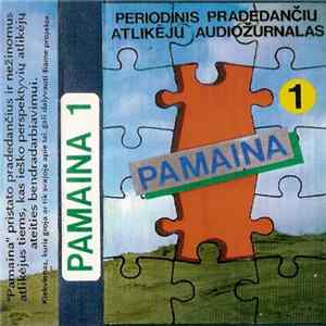 Various - Pamaina 1 (Periodinis Pradedančių Atlikėjų Audiožurnalas) mp3
