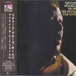Groove Holmes - I'm In The Mood For Love mp3