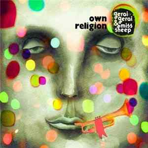 GeraiGerai & Miss Sheep - Own Religion mp3