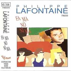 Philippe Lafontaine - Fa Ma No Ni Ma mp3