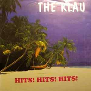 The Klau - Hits!Hits!Hits! mp3