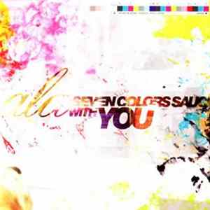 Ala - Seven Colors Sauce With You mp3