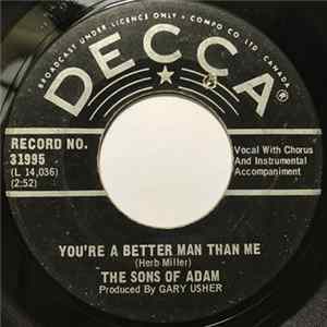 The Sons of Adam - You're A Better Man Than Me / Saturday's Son mp3