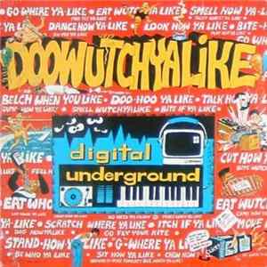 Digital Underground - Doowutchyalike / Hip Hop Doll mp3