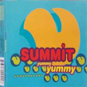 Summit - Yummy Yummy mp3