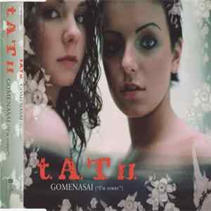 t.A.T.u. - Gomenasai ("I'm Sorry") mp3
