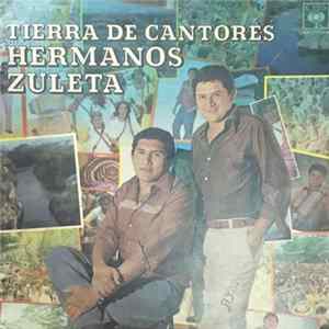 Los Hermanos Zuleta - Tierra De Cantores mp3