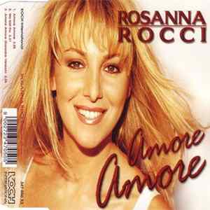 Rosanna Rocci - Amore Amore mp3