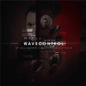 Millimetric - Wavecontrol mp3