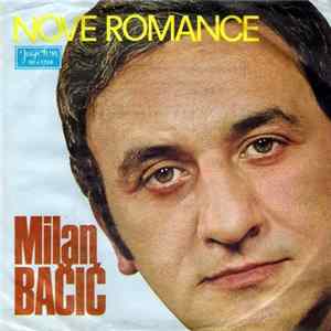 Milan Bačić - Nove Romance mp3