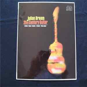 Julian Bream / Britten, Henze, Martin, Brindle, Villa-Lobos - 20th Century Guitar mp3