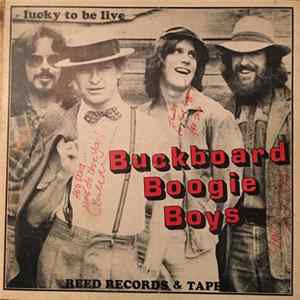 Buckboard Boogie Boys - Lucky To Be Live mp3
