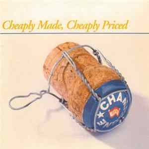 Various - Cheaply Made, Cheaply Priced mp3