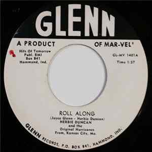 Herbie Duncan And The Original Hurricanes - Roll Along / Escape mp3