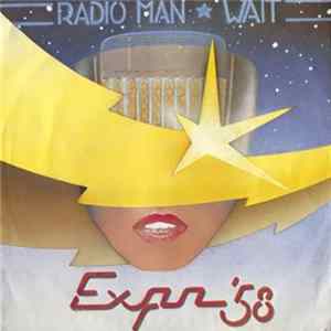 Expo 58 - Radio Man / Wait mp3