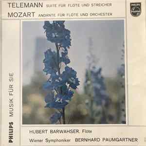 Hubert Barwahser - Telemann Suite Für Flöte Und Streicher/ Mozart Andante Für Flöte Und Orchester mp3