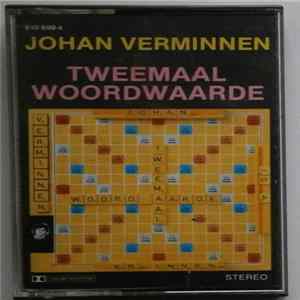 Johan Verminnen - Tweemaal Woordwaarde mp3