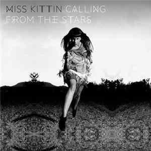 Miss Kittin - Calling From The Stars mp3