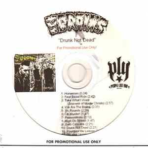 The Brains - Drunk Not Dead mp3