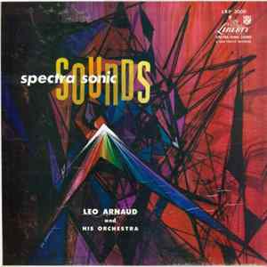 Leo Arnaud And His Orchestra - Spectra Sonic Sounds mp3