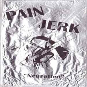 Pain Jerk - Neurotten mp3