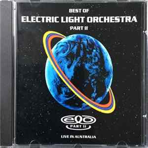 ELO Part II - Best Of Electric Light Orchestra Part II (Live In Australia) mp3