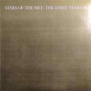 Various - Stars Of The Met: The Early Years mp3