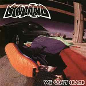 Dynamind - We Can't Skate mp3