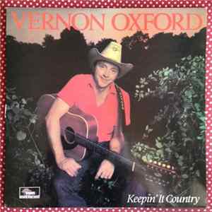 Vernon Oxford - Keepin' It Country mp3