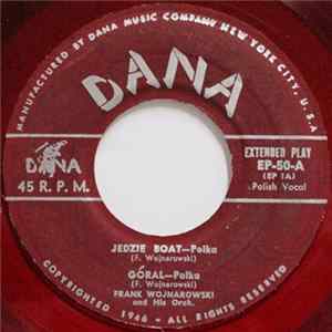 Frank Wojnarowski And His Orchestra - Jedzie Boat - Polka mp3