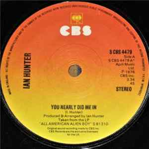 Ian Hunter - You Nearly Did Me In mp3