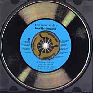 The Rembrandts - Four Masterworks mp3