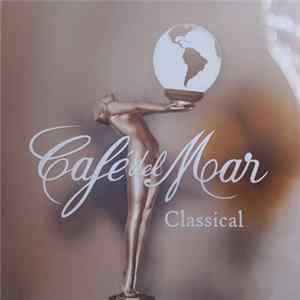 Various - Café Del Mar: Classical mp3