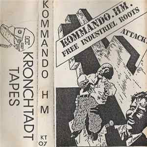 Kommando.HM. - Free Industriel Roots Attack! mp3