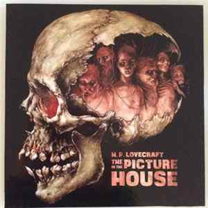 H.P. Lovecraft Read by Andrew Leman Score by Fabio Frizzi - The Picture In The House mp3