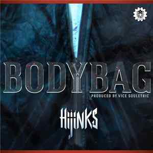 Hijinks - Bodybag mp3