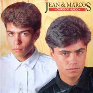 Jean & Marcos - Órfãos Do Mundo mp3