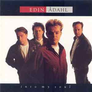 Edin Ådahl - Into My Soul mp3