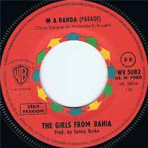 The Girls From Bahia - A Banda (Parade) / Berimbau mp3