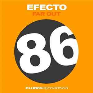 Efecto - Far Out mp3
