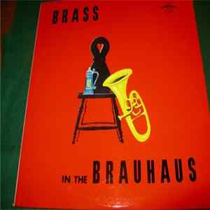 Fritz Schickel And His Bavarian Brass Band - Brass In The Brauhaus mp3