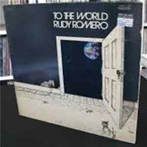 Rudy Romero - To The World mp3