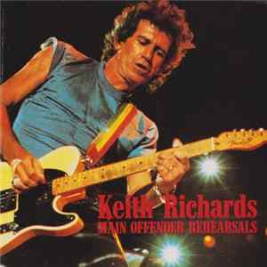 Keith Richards - Main Offender Rehearsals mp3