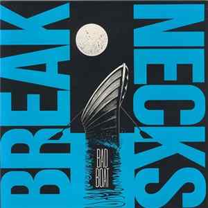 The Breaknecks - Bad Boat mp3
