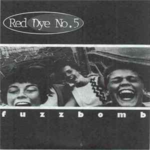 Red Dye No. 5 - Fuzzbomb mp3