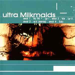 Ultra Milkmaids - Vorely mp3