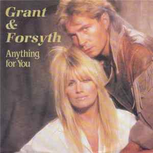 Grant & Forsyth - Anything For You mp3