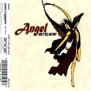 Angel - Don't Tell Me Why mp3