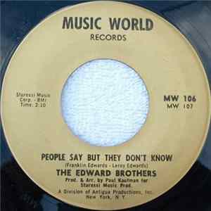 The Edward Brothers - People Say But They Don't Know / Keep On Knockin' mp3