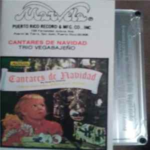 Trio Vegabajeño - Cantares De Navidad (Gay Songs For Christmas) mp3